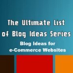 blog-ideas-for-eccommerce-websites-200x200